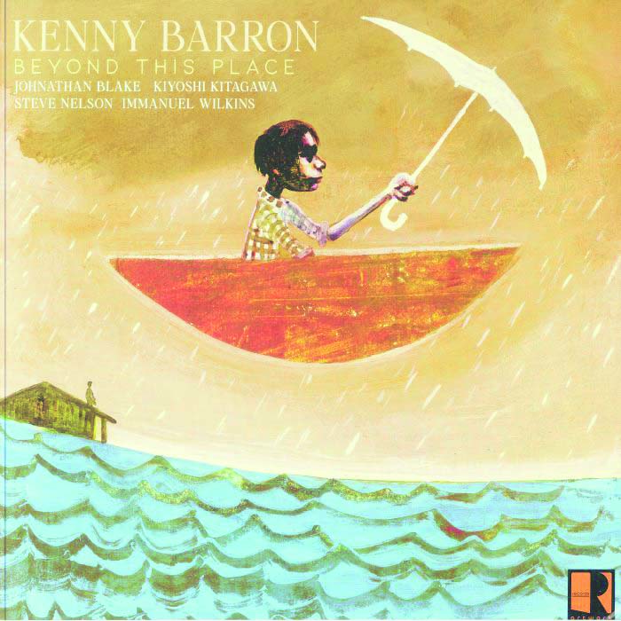 Kenny Barron: Beyond This Place